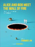 Alice and Bob Meet the Wall of Fire