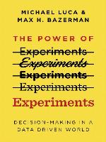 The Power of Experiments