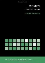 Memes in Digital Culture