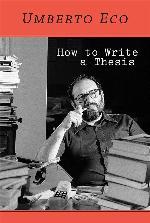 How to Write a Thesis (The MIT Press)