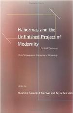 Habermas and the Unfinished Project of Modernity