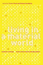 Living in a Material World