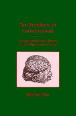 Ten Problems of Consciousness