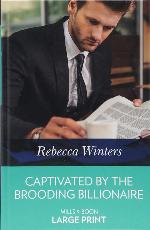 Captivated By The Brooding Billionaire