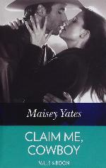 Claim Me, Cowboy (Copper Ridge)