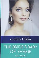 The Bride's Baby Of Shame
