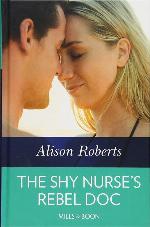 The Shy Nurse's Rebel Doc