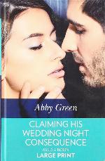 Claiming His Wedding Night Consequence