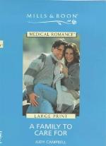 A Family to Care for (Medical Romance)