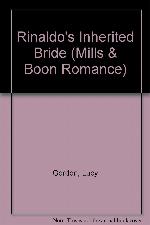 Rinaldo's Inherited Bride (Romance)