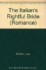 The Italian's Rightful Bride (Romance)