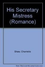 His Secretary Mistress (Romance)