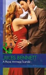 A Royal Amnesia Scandal (Mills &amp; Boon Hardback Romance)