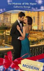 The Mistress of His Manor (Mills and Boon Modern)
