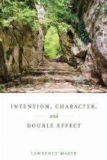Intention, Character, and Double Effect