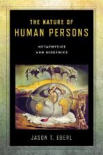 The Nature of Human Persons