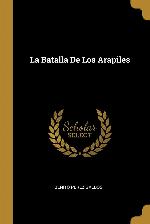 La Batalla De Los Arapiles (Spanish Edition)