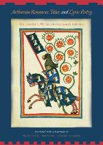 Arthurian Romances, Tales, and Lyric Poetry