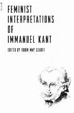 Feminist Interpretations of Immanuel Kant