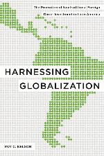Harnessing Globalization: The Promotion of Nontraditional Foreign Direct Investment in Latin America