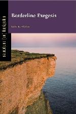 Borderline Exegesis (Signifying (on) Scriptures)