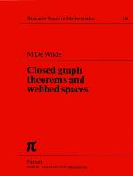 Closed Graph Theorems And Webbed Spaces