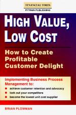 High Value, Low Cost