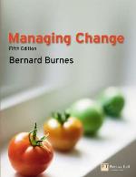 Managing Change: A Strategic Approach to Organizational Dynamics