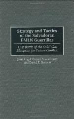 Strategy and Tactics of the Salvadoran Fmln Guerrillas