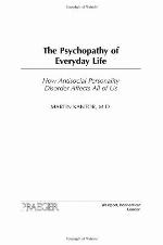 The Psychopathy of Everyday Life