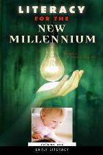 Literacy for the New Millennium (Praeger Perspectives) (v. 1)