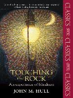 Touching the Rock