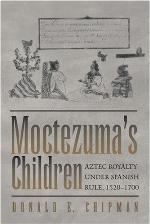 Moctezuma's Children