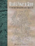 Ritual &amp; Power in Stone