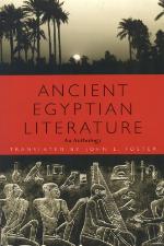 Ancient Egyptian Literature: An Anthology