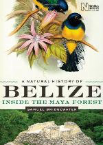 A Natural History of Belize