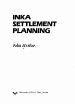 Inka Settlement Planning