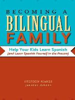 Becoming a Bilingual Family