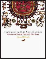 Heaven and Earth in Ancient Mexico