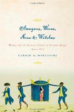 Amazons, Wives, Nuns, &amp; Witches