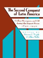 The Second Conquest of Latin America