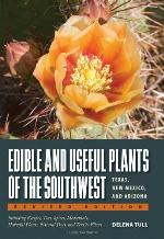 Edible and Useful Plants of the Southwest