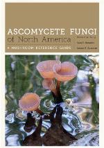 Ascomycete Fungi of North America