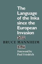 The Language of the Inka Since the European Invasion