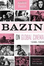 Bazin on Global Cinema, 1948-1958