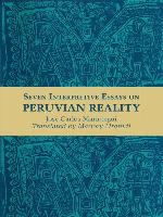 Seven Interpretive Essays on Peruvian Reality