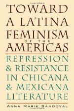 Toward a Latina Feminism of the Americas