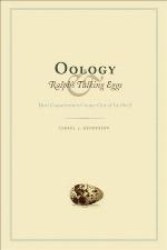 Oology and Ralph's Talking Eggs : Bird Conservation Comes Out of Its Shell.