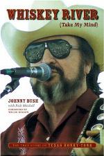 Whiskey river (take my mind) : the true story of Texas honky-tonk