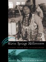 Warm Springs Millennium